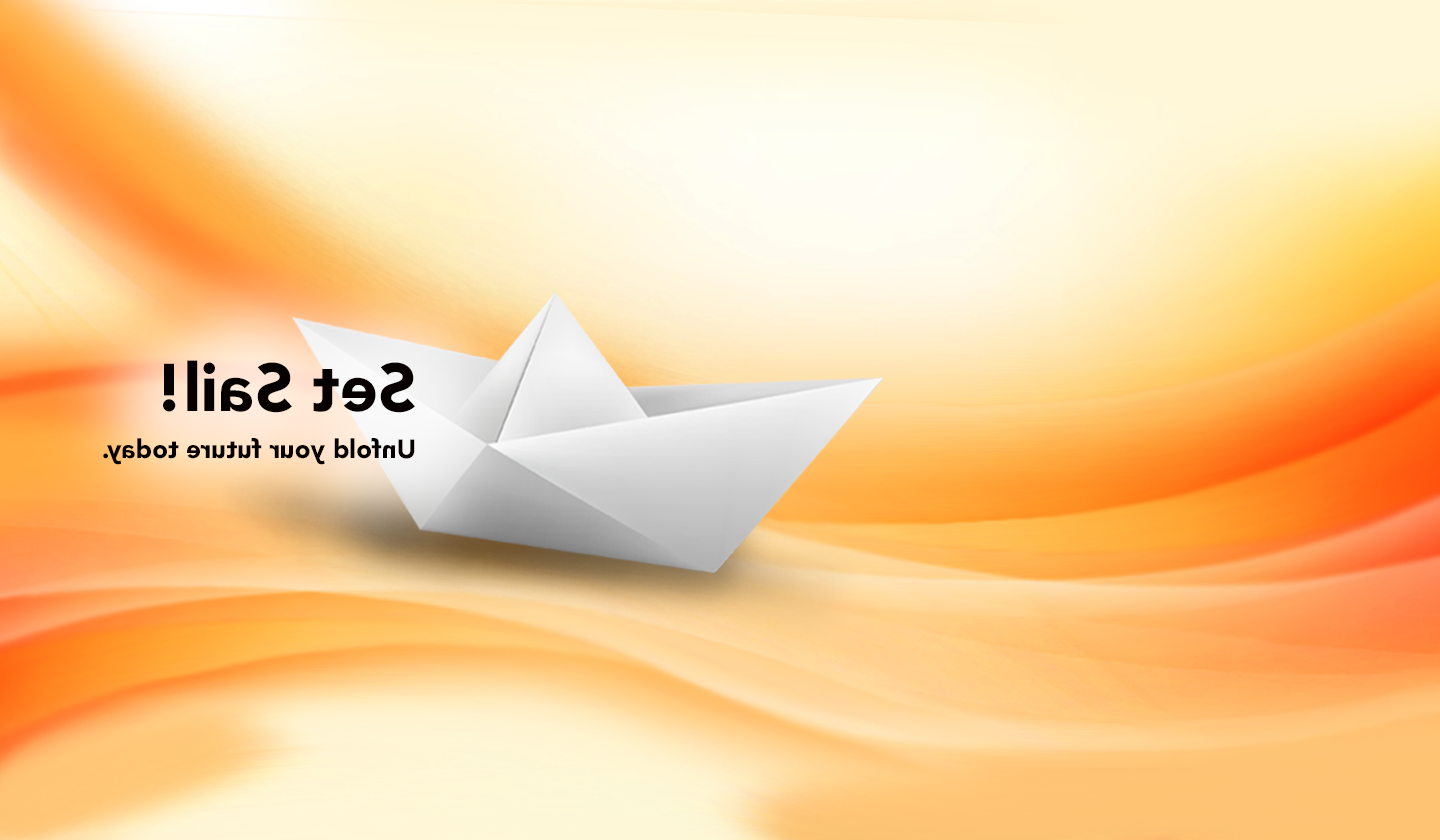 Graphic of an Origami Ship with text that reads Set Sail! unfold your future today.